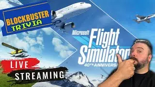 Flight Simulator Meets Blockbuster Movie Trivia! The Most Unique Stream Ever!
