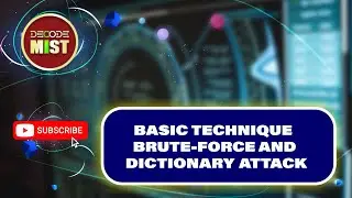 BASIC TECHNIQUE &mdash; BRUTE-FORCE AND DICTIONARY ATTACK