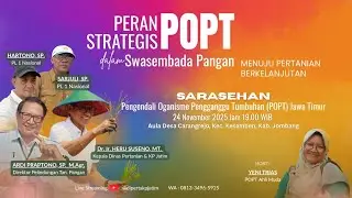 PERAN STRATEGIS POPT DALAM SWASEMBADA PANGAN - SARASEHAN POPT JAWA TIMUR