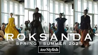 ROKSANDA | Spring Summer 2025 | London Fashion Week LFW | tooStylish Fashion Show Runway Review [4K]