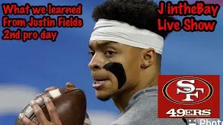 49ers latest news + What we learned from Justin Fields 2nd Pro Day + Latest  NFC West news