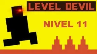 Nivel 11 Level Devil | Saws
