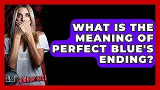 What Is The Meaning Of Perfect Blue's Ending? - The Horror Reel