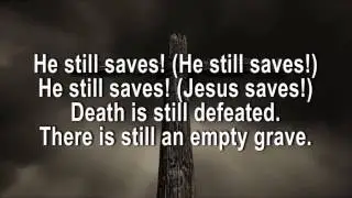 He Still Saves (Tenor)