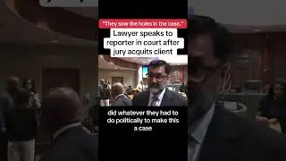 Lawyer Speaks To Reporter In Court After Jury Acquits Client