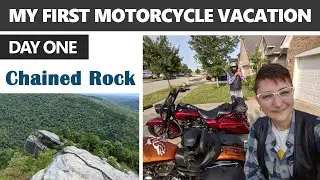Moto Vacation: Knoxville Day One - Chained Rock Overlook