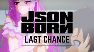 JSON BORN - Last Chance [URBNET]