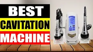 Top 5 Best Cavitation Machine in 2024
