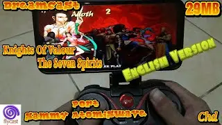 Knights Of Valour The Seven Spirits Highly Compressed CHD - Flycast Emul4t0r