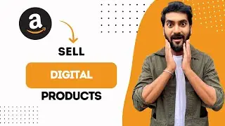 How To Sell Digital Products On Amazon (Full Guide)