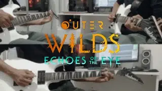 Outer Wilds - Echoes of The Eye Guitar Cover