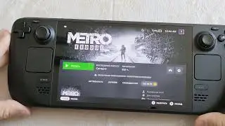 Metro Exodus на Steam Deck OLED.