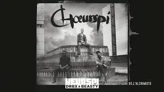 Keurspi, Beasty & DRBX  - L'alchimiste (audio) 100% vocal