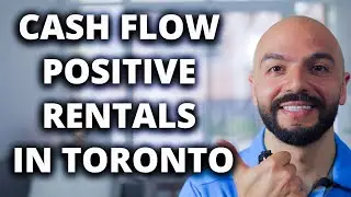 How To Find Cash Flow Positive Rental Properties In Toronto