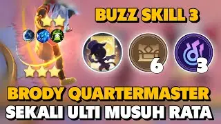 BRODY QUARTERMASTER TERLALU OP‼️GAMEPLAY BUZZ SKILL 3 | COMBO MAGIC CHESS MOBILE LEGENDS