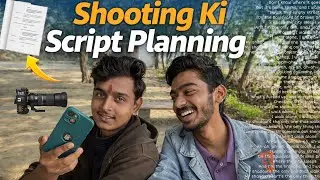 Shooting Ki Script Ese Likhte Hai 📖 || 300 KM Door Jana Padyega Shoot Ke Liye || Nightboyvlogs 