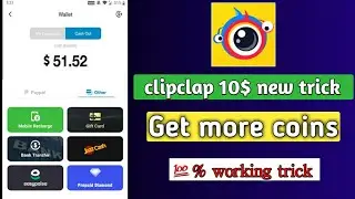 clip clap new earning trick | clipclap 10$ complete new trick | clipclaps trick
