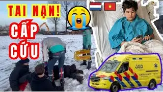 Tai nạn bất ngờ của Ben | Ca mổ gấp & thực tế dịch vụ y tế tại Hà Lan
