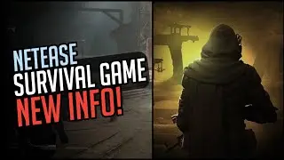 Project 56 | Latest Info - Another NetEase New Survival Game Again...