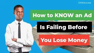 How to know an ad is failing before you lose money