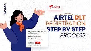 Airtel DLT Registration Process | Airtel DLT Entity Signup Guide | How To Register in Airtel DLT