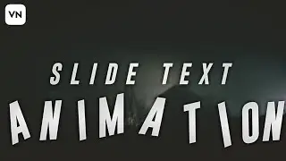 SLIDE Text Animation in Vn Video Editor
