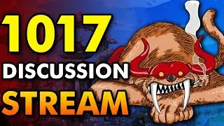 One Piece Post 1017 Discussion Stream