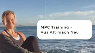 MPC Live Training - Aus Alt mach Neu - Von Blutegeln, Bauernschr&auml;nken & Bilderrahmen