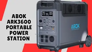 ABOK Ark3600 Portable Power Station &ndash; Designed for Peace of Mind &ndash; REVIEW