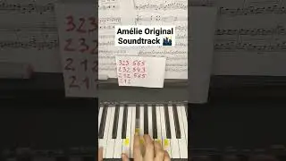 Am&eacute;lie Original Soundtrack tutorial play piano