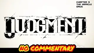 Judgment Chapter 9 The Miracle Drug No Commentary Walkthrough (Xbox Series X)