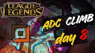 League of Legends | ADC Climb EUW SoloQ | Day 8 🔴