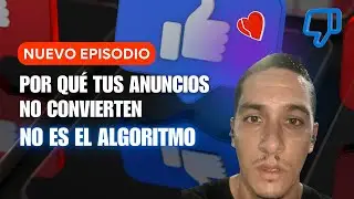 Por qué tus anuncios no convierten (no es el algoritmo)