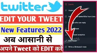 How to Edit Tweet on Twitter 2022 | Twitter New Update 2022 | Twitter Edit Button New Features