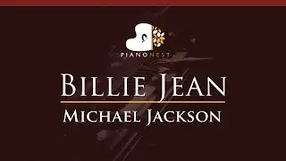 Michael Jackson - Billie Jean - HIGHER Key (Piano Karaoke Instrumental)
