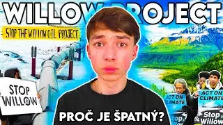 Co je Willow Project a Proč ho MUSÍME ZASTAVIT.