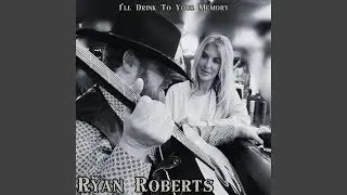 I'll Drink To Your Memory