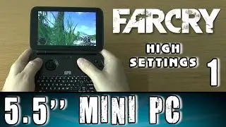 1# GPD Win Far Cry test World's Smallest Gaming Mini PC UMPC Intel X7 Z8700