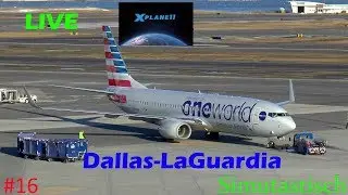 Livestream X-Plane 11 Dallas-LaGuardia Boeing 737-800 TUIfly #16 Simutastisch