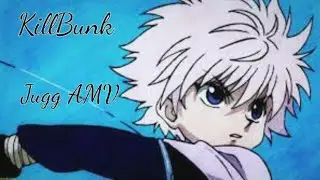 Killbunk - Jugg [AMV] Prod. TM