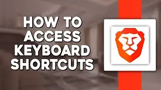 How To Access Keyboard Shortcuts For Brave Browser (Quick & Easy)