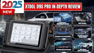 XTOOL D9S Pro In-Depth Review &ndash; Best Professional Car Scanner 2025!