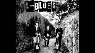 L-Blues: &Agrave; deriva