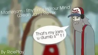 Zilean Jam ! [Masterjam - Rhythm's In Your Mind - Remix by RicePlay]