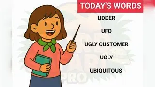 Episode 47: 🐮 Utterly Unique! UDDER, UFO, UGLY CUSTOMER, UGLY, UBIQUITOUS.