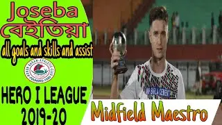 Joseba Beitia all goals and assist in I-LEAGUE 2019-20 ⚽ Midfield Maestro🔥 Joseba Beitia