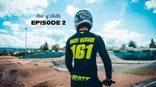 BEST OF SKILLS EPISODE 2 // Mathis Ragot Richard