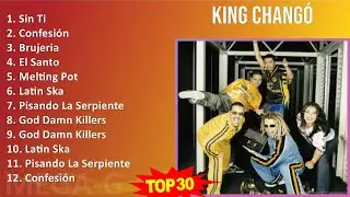 K i n g C h a n g &oacute; MIX Grandes &Eacute;xitos Enganchados ~ Top Alternative, Latin, Alternative Indie R...