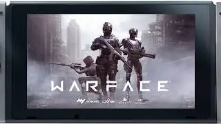 Warface for Nintendo Switch | Undocked Gameplay (Direct-Feed Switch Footage)