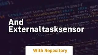 and externaltasksensor